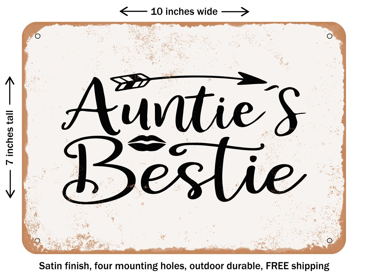 DECORATIVE METAL SIGN - Aunties Bestie - 2 - Vintage Rusty Look